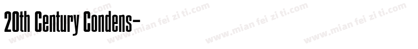 20th Century Condens字体转换